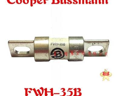 全新原装美国Bussmann熔断器FWH-35B 