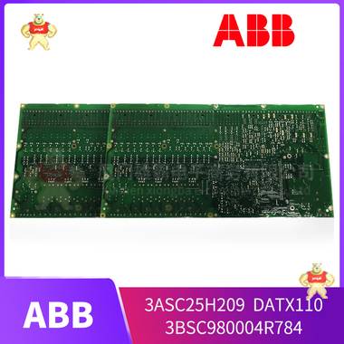 ABB 3ASC25H209 DATX110 3BSC980004R784 模块 