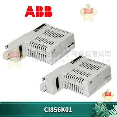 ABB CI856K01 模块 