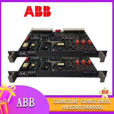 GDB021BE01-GDB021BE-HIEE300766R0001-ABB 卡件 2AD160B-B350R2-BS03-D2N1,KUC755AE106,FC-QPP-0002