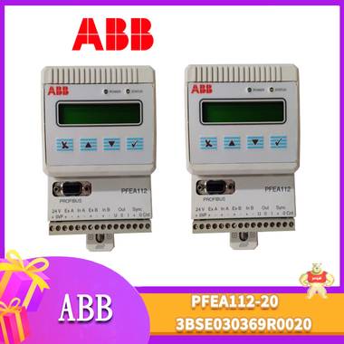 PFEA112-20-3BSE030369R0020-ABB-继电器 PM866K01,PFTL101B 2.0KN,PP865A