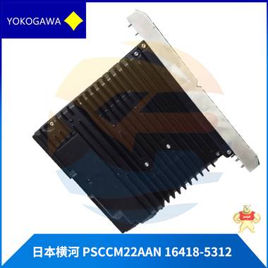 PSCCM22AAN-16418-5312-橫河 4351B,FSA80,PFSA140 3BSE006503R1