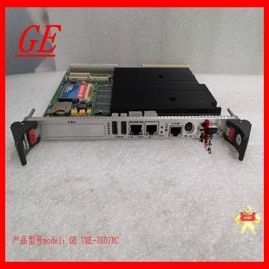 GE VMIVME-7807RC-412010燃机模块 库存型号多 VME-7807RC,GE VME-7807RC