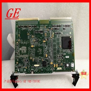 GE VMIVME-7807RC-412010燃机模块 库存型号多 VME-7807RC,GE VME-7807RC