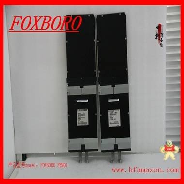 FOXBORO FBM01模块型号价优 现货 现货,价优,包邮