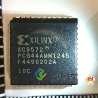 集成电路IC XILINX/赛灵思 XC9572-10PC44C 可擦除循环编程IC 
